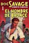 [Doc Savage (Original) 01] • El hombre de bronce